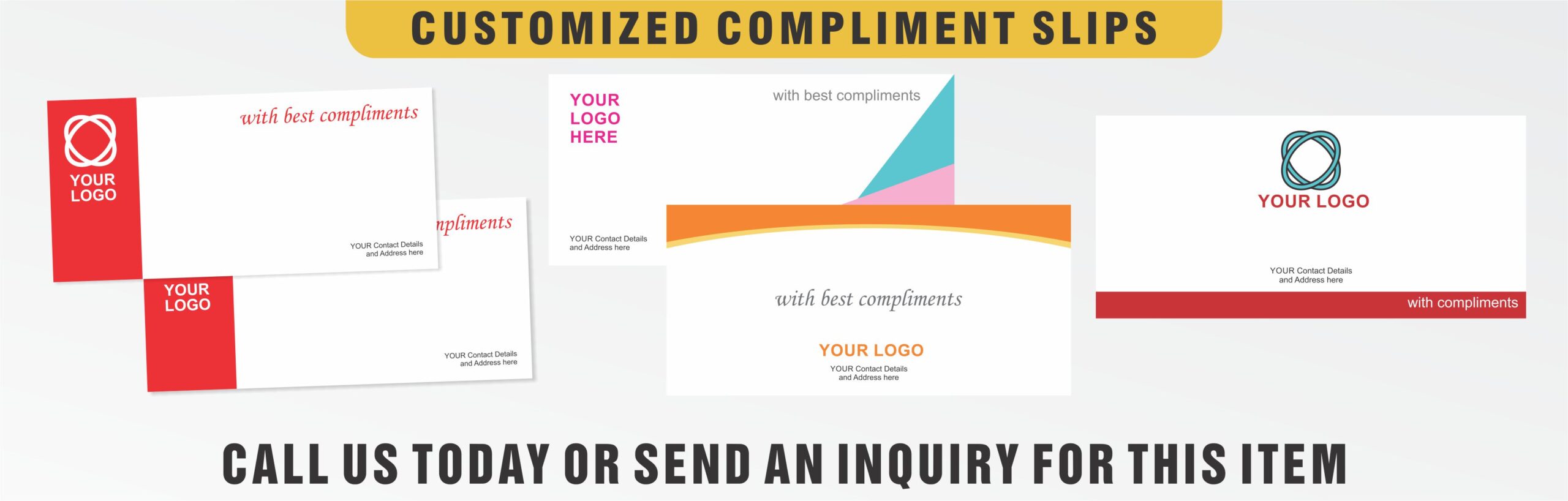 Complimant Slips Banner